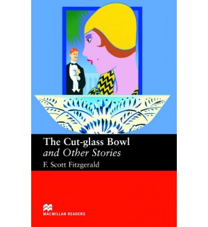 Cut-glass Bowl and Other Stories